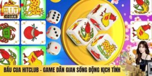 Bầu Cua Hitclub – Game Dân Gian Sống Động Kịch Tính 2026