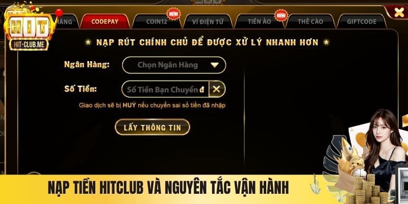 Nạp tiền Hitclub và nguyên tắc vận hành